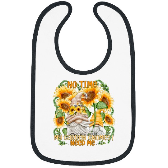 Cute Gardener Sunflower Gnome For Hippie Gardening No Time Bibs