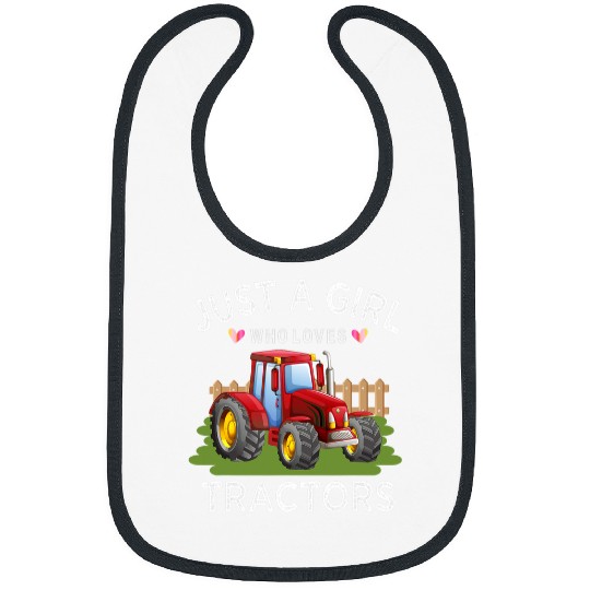 Tractor driving Farmer Tractor Lover Tee Just A Girl Who Loves Tractors Bibs