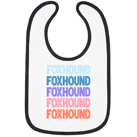 Funny Modern Repeated Text Design Foxhound Bibs