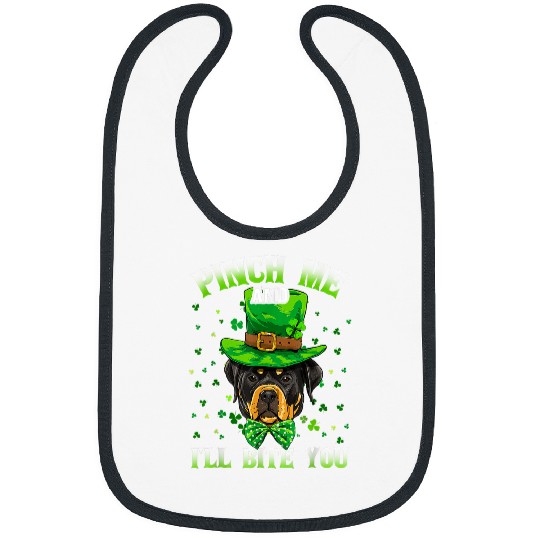 Dog Rottweiler Pinch My Dog Will Bite Rottweiler St Patricks Day Bibs