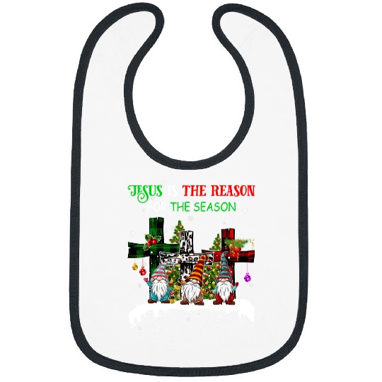 Christian Jesus is the Reason for the Season Gnomies Christmas 41 Bibble Jesus Christ Bibs