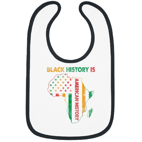 black history is american history patriotic african american Bibs