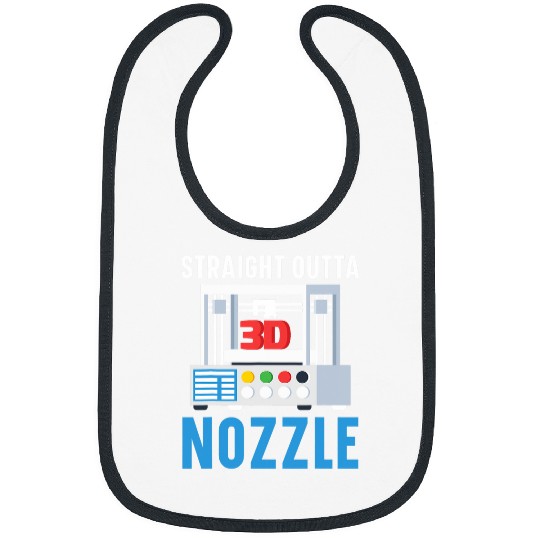 Straight Outta Nozzle Machinist CNC Programmer 3D Print Bibs