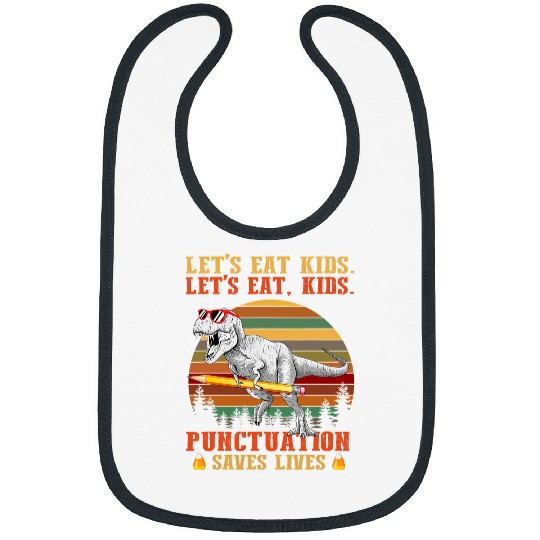 Teacher Job Lets Eat Kids Punctuation Saves Lives Teacher Halloween Bibs