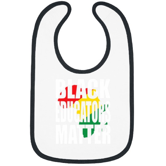 Black Educators Matter Patriotic African American Teacher 1 Bibs