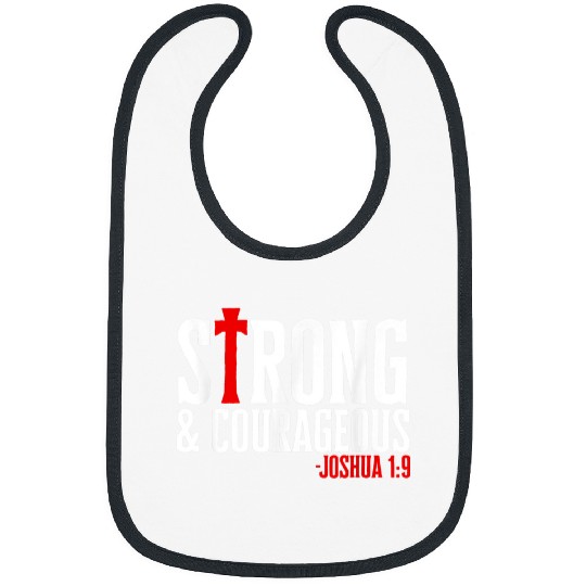 Strong Courageous Joshua 19 Bibs