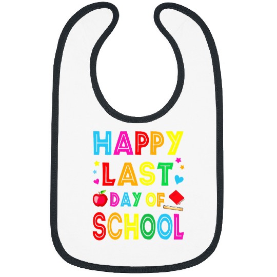 Happy Last Day Of School Funny End Of Year Teacher Student 5 Bibs