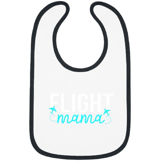 Flight Mama Attendant Airplane Plane Pilot Flight Mom Mother Bibs