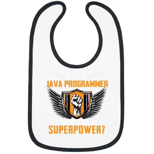Im A Java Programmer Whats Your Superpower Bibs