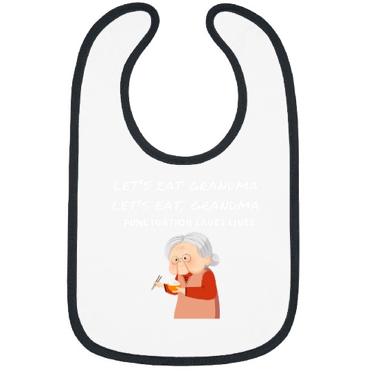 Lets Eat Grandma Funny Punctuation Saves lives grammar Bibs