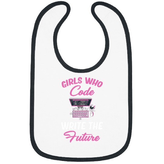 Girl Who Code Writes The Future Programmer Computer Coder Bibs