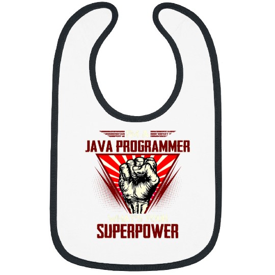 Im A Java Programmer Whats Your Superpower 1 Bibs