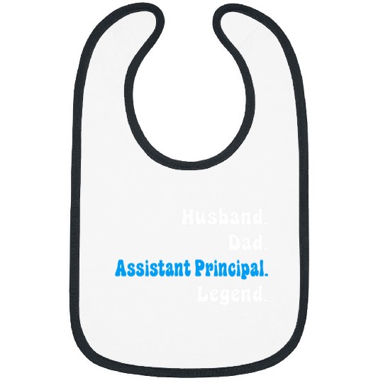 Assistant Principal Teacher Dad or Husband Back to School Bibs