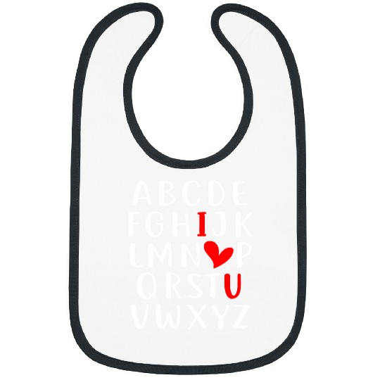 I LOVE YOU Valentines Day Alphabet Teacher Student School 1 Bibs