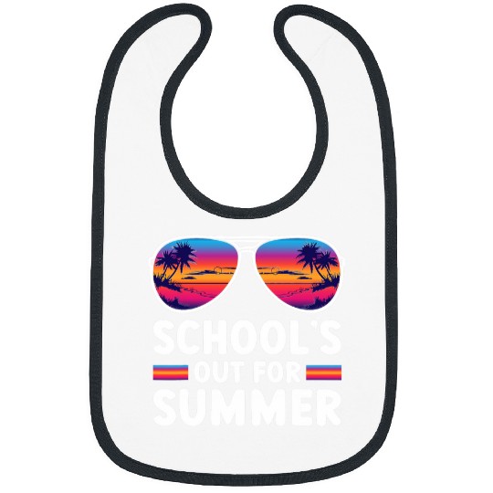 SCHOOLS OUT FOR SUMMER Teacher Student Last Day Of School Bibs