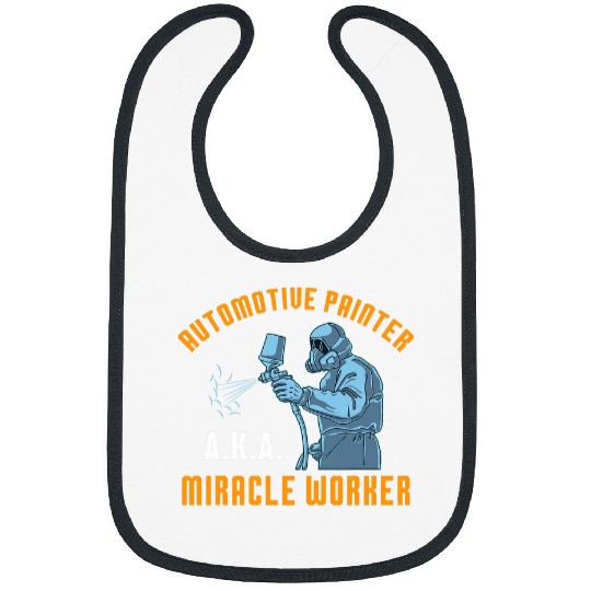 Automotive Painter Aka Miracle Worker Design Bibs