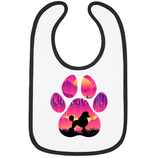 Poodles Paw Mom Dad Dog Lover Women Men 155 Poodle dog Bibs