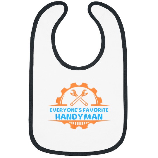 Funny Everybodys Favorite Handyman DIY Bibs