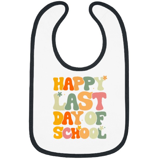Groovy Happy Last Day Of School Teacher Student Graduation 11 Bibs