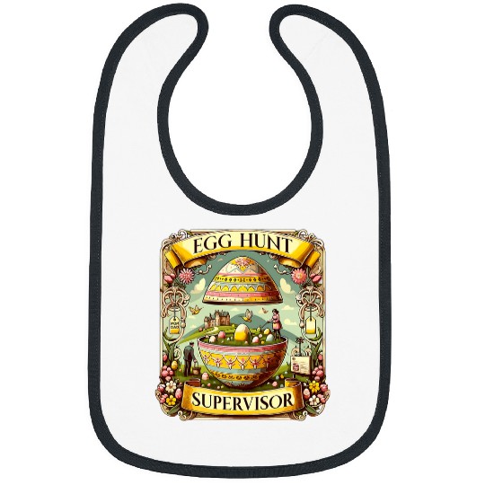 Egg Hunt Supervisor Egg Hunting Party Mom Dad Easter Day Bibs