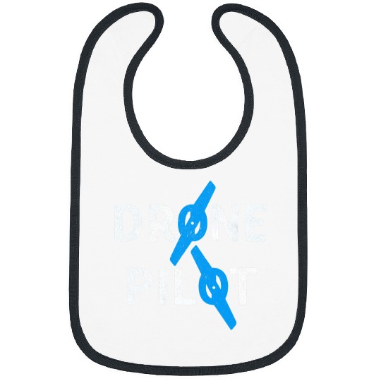 Drone Pilot Drone Funny Bibs