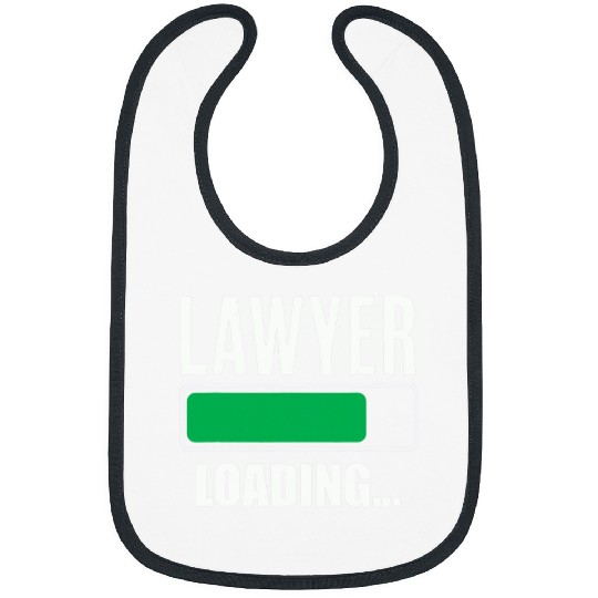 Lawyer Loading in Progress Law Student Future Bibs