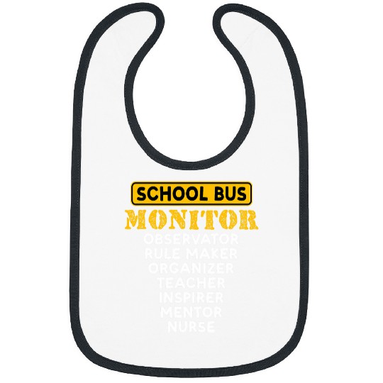 School Bus Monitor Observation Rule Maker Organizer Teacher Bibs