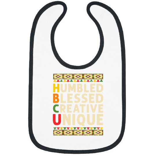 HBCU Humbled Blessed Creative Black College Student Bibs