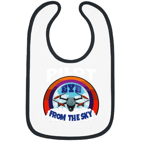 Drone Pilot Eye From The Sky Quadcopter Drone Bibs