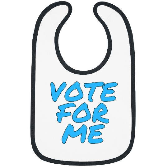 Vote For Me Election Day Student Council Apparel 3 Bibs