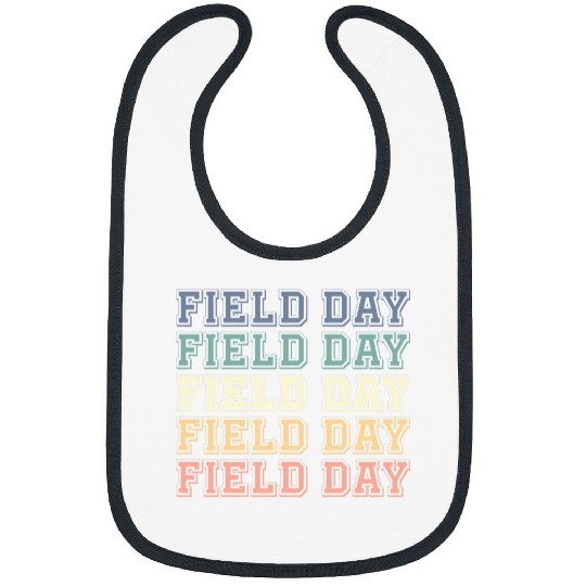 Funny school Field Day Funny Last day of school gifts Bibs