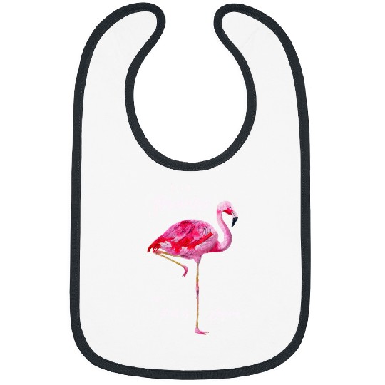 Pink Flamingo Be a Flamingo Flamingos Bibs