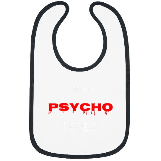 Genuine Psychologist Funny psychology student psych joke Bibs