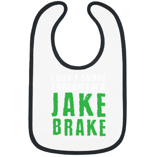 Funny Snoring Semi Truck Driver Jake Brake Gift For Truckers Bibs