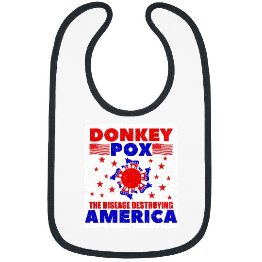 Donkey Pox The Disease Destroying America Pun antis Biden 24 Bibs