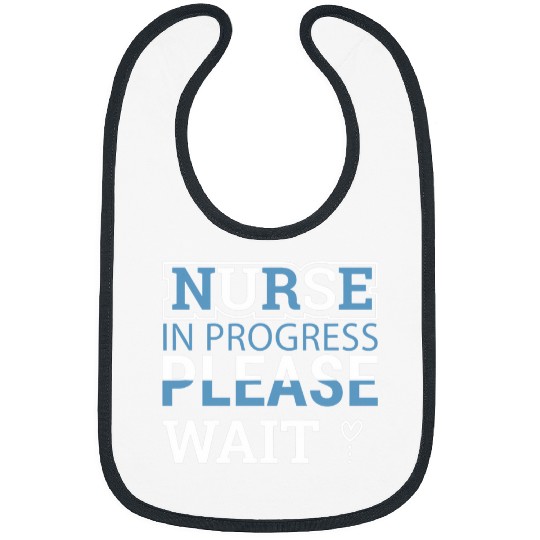 nurses in progress nursing student future nurses life Bibs