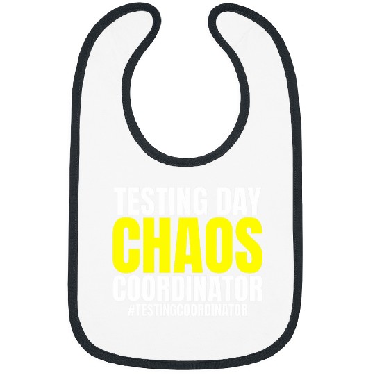 Testing Day Chaos Coordinator Funny Testing Supervisor Bibs