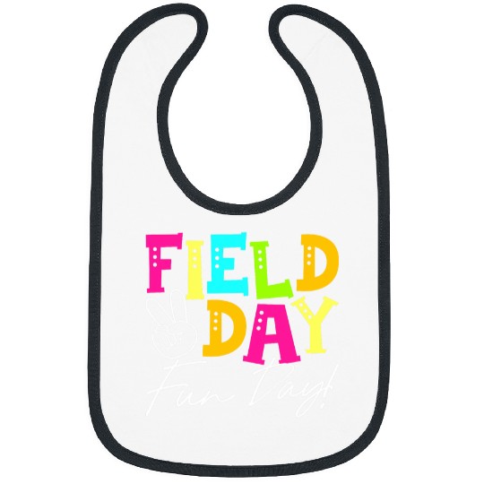 Field Day Fun Day Funny Field Day Vibes Teacher Boy Kid Bibs