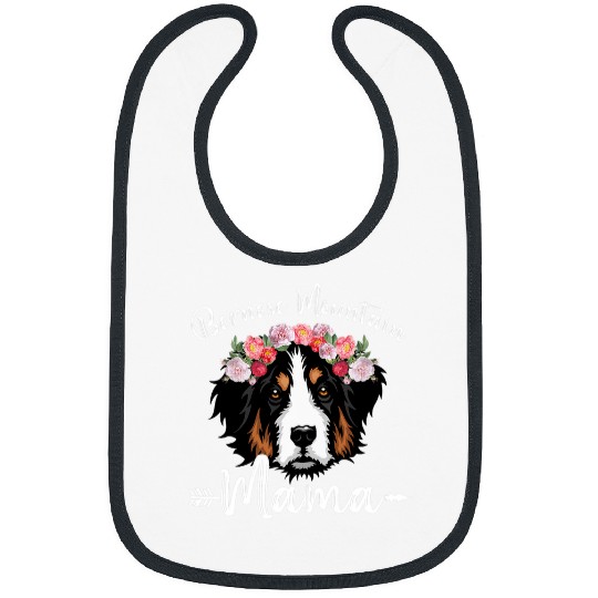 Womens Cute Dog Mom Mothers Day Bernese Mountain Mama Florals Bibs