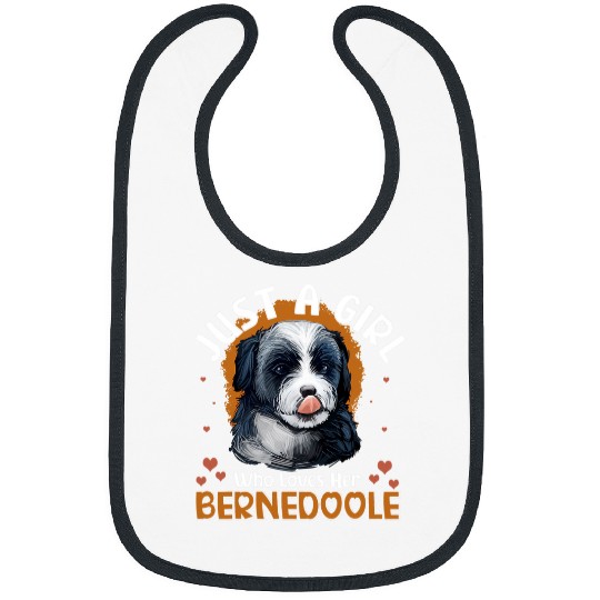 Just a Girl Who Loves Her Bernedoodle Dog Girls Bibs