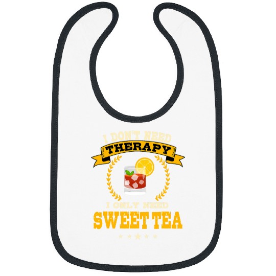 Funny Sweet Tea Saying Southern People Tea Drinker Humor Bibs
