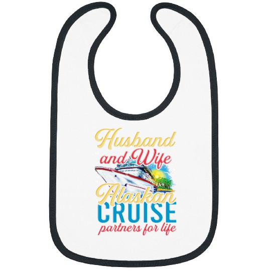 Alaskan Cruise Matching Cruising Husband Wife Couples Alaska Bibs