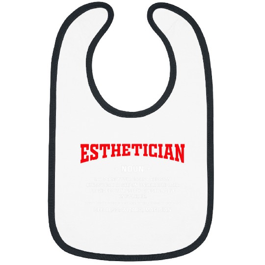 Esthetician Definition Funny Skin Therapist Humor 2 Bibs