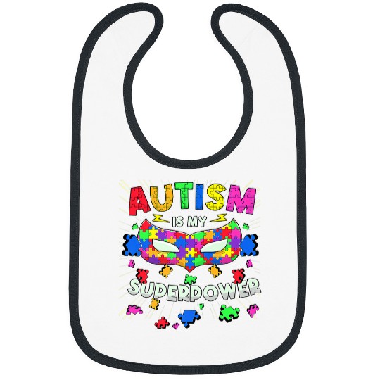 Autism Is My Superpower Funny Women Neurodiverse Bibs