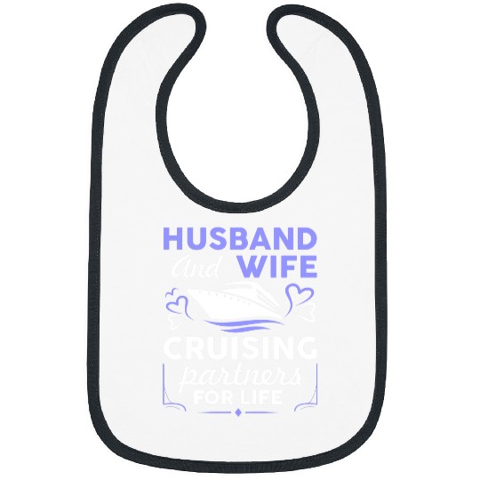 Funny Cruising Design For Husband Wife Couples Cruise Ship Bibs