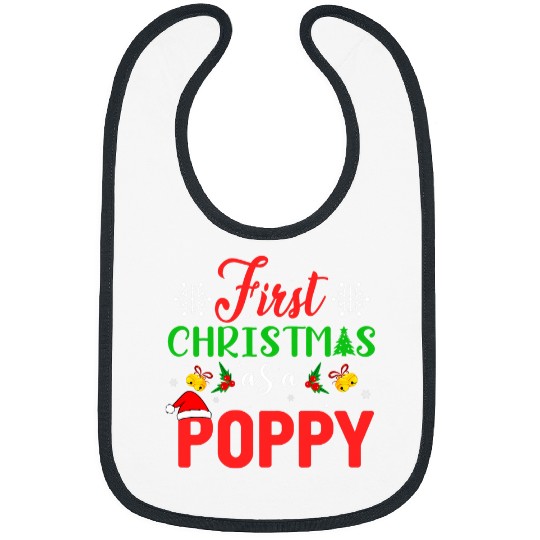 First Christmas as a Poppy Funny Group Matching Poppy Xmas Bibs