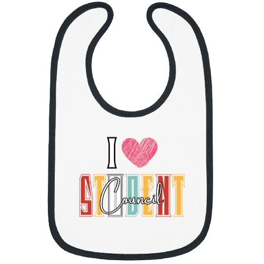 I Love Student Council for Teacher and Student Council Vibes Bibs