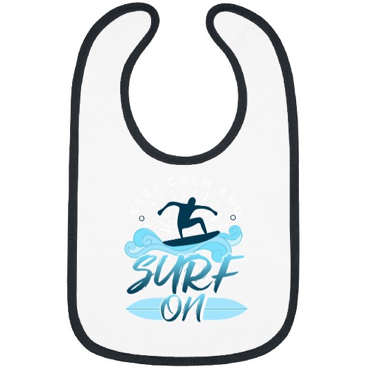 Surf Life Keep Calm And Surf On Surfer532 Bibs