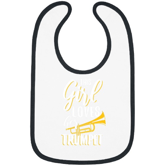 Funny Trumpet Womens This Girl Loves Her Trumpet Bibs
