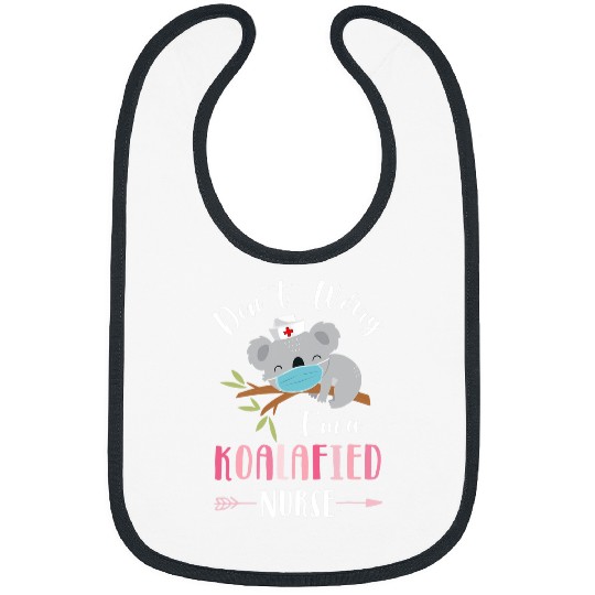 Funny nurses  Koala Qualified nurses RN NICU Mother Girls Bibs